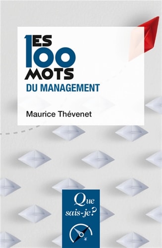 ES 100 MOTS DU MANAGEMENT, de Maurice Thévenet | portada del libro