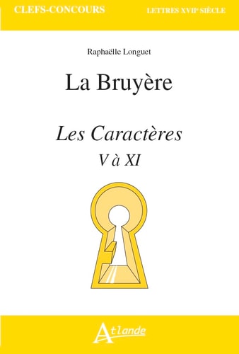 LES CARACTERES DE LA BRUYERE, de Raphaëlle Longuet | portada del libro