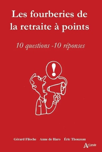LES FOURBERIES DE LA RETRAITE A POINTS, de Gérard Filoche | portada del libro