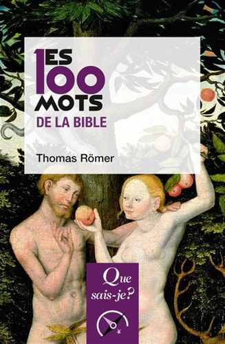 ES 100 MOTS DE LA BIBLE, de Thomas Römer | portada del libro