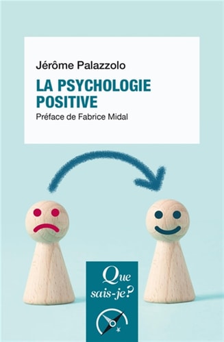 A PSYCHOLOGIE POSITIVE, de Jérôme Palazzolo | portada del libro