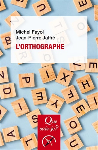 'ORTHOGRAPHE, de Michel Fayol | portada del libro