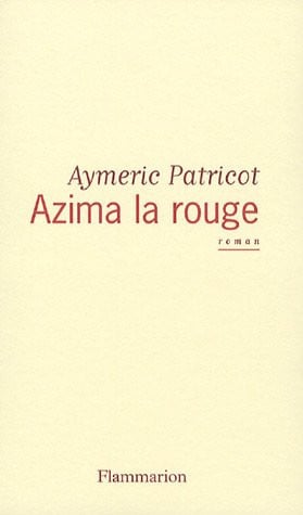 ZIMA LA ROUGE, de PATRICOT AYMERIC | portada del libro