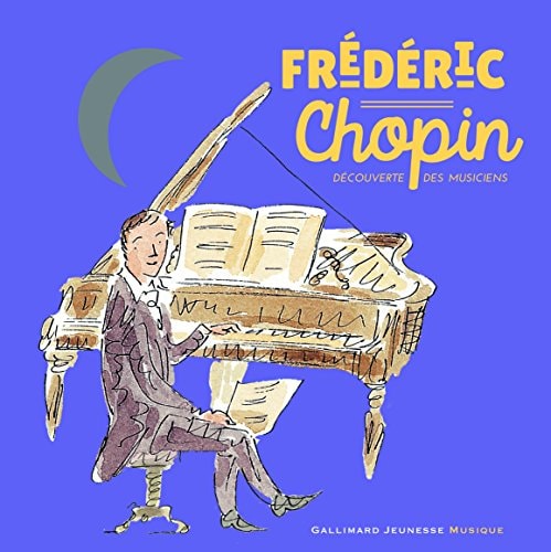 FREDERIC CHOPIN LIVR-CD, de Catherine Weill | portada del libro