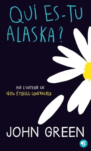 QUI ES-TU ALASKA ?, de John Green | portada del libro