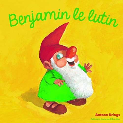 BENJAMIN LE LUTIN, de KRINGS | portada del libro
