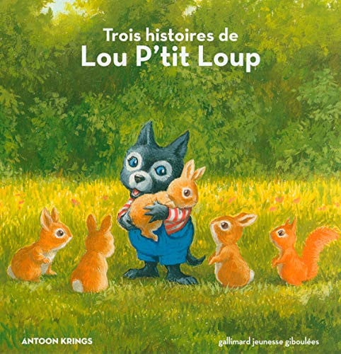 3 HISTOIRES DE LOU P'TIT LOUP, de KRINGS | portada del libro