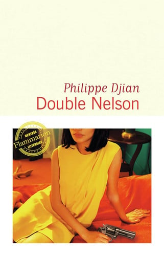 DOUBLE NELSON, de PHILIPPE DJIAN | portada del libro