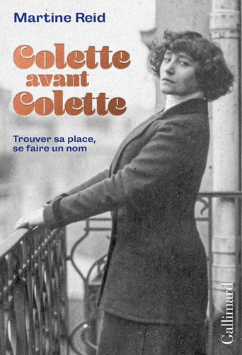 COLETTE AVANT COLETTE, de Martine Reid | portada del libro