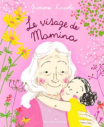 LE VISAGE DE MAMINA, de Simona Ciraolo | portada del libro