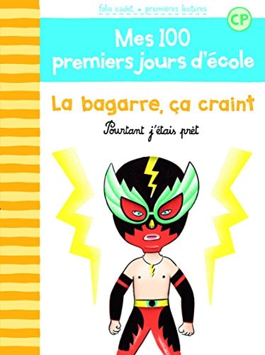 100 PREMIERS JOURS LA BAGARRE CA CRAINT, de Mathilde Bréchet | portada del libro