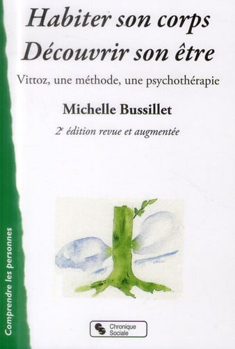 HABITER SON CORPS DECOUVRIR SON ETRE 2E EDITION REVUE ET AUG, de BUSSILLET MICHE | portada del libro