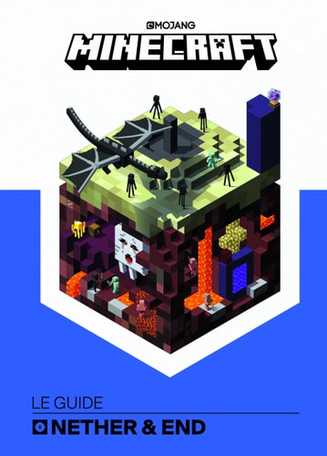 MINECRAFT LE GUIDE OFFICIEL DU NETHER ET DE L¹ENDER, de Marsh Davies | portada del libro