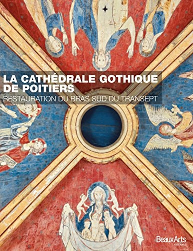 LA CATHEDRALE GOTHIQUE DE POITIERS, de Collectif | portada del libro