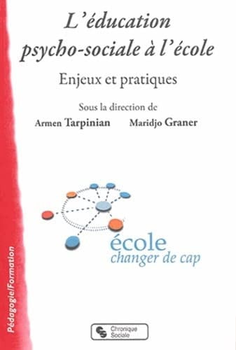 EDUCATION PSYCHO-SOCIALE A L'ECOLE L', de TARPINIAN ARMAN | portada del libro