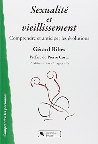 SEXUALITE ET VIEILLISSEMENT 2ED, de RIBES GERARD | portada del libro