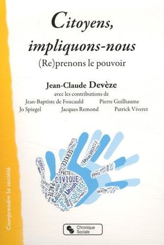 CITOYENS IMPLIQUONS-NOUS, de DEVEZE JEAN-CLA | portada del libro