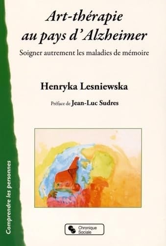 ART THERAPIE AU PAYS D'ALZHEIMER, de LESNIEWSKA HENR | portada del libro