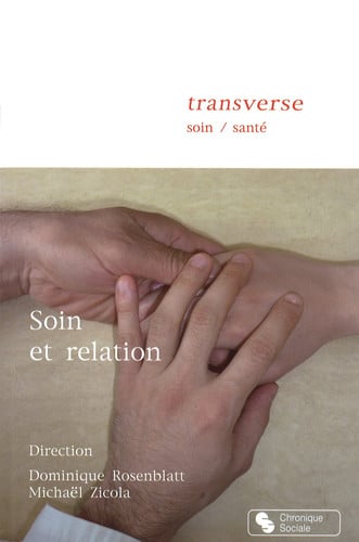 SOIN ET RELATION, de ROSENBLATT DOMI | portada del libro