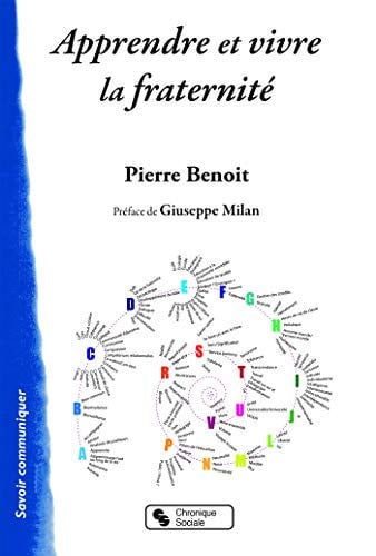 APPRENDRE ET VIVRE LA FRATERNITE, de BENOIT PIERRE | portada del libro