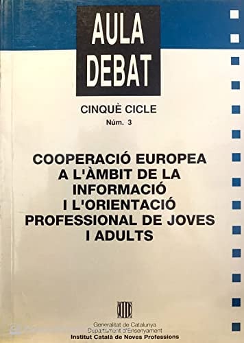 Cooperació europea a l'àmbit de la informació i orientació professional de joves i adults, de AA.VV. | portada del libro