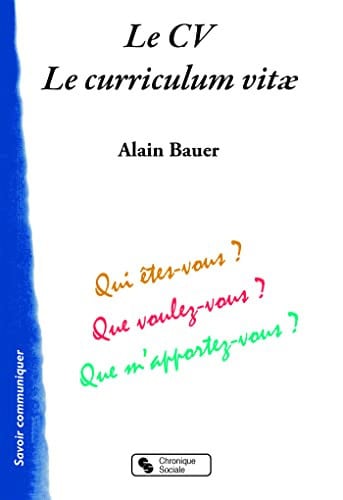 CV LE CURRICULUM VITAE LE, de BAUER ALAIN | portada del libro