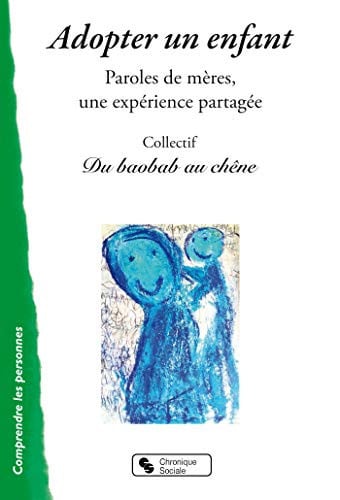 ADOPTER UN ENFANT, de DU BAOBAB AU CH | portada del libro