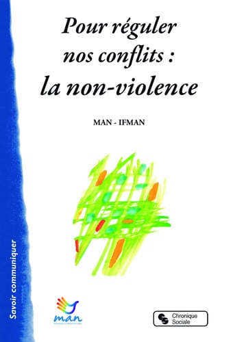 POUR REGULER NOS CONFLITS LA NON-VIOLENCE, de MAN LE | portada del libro
