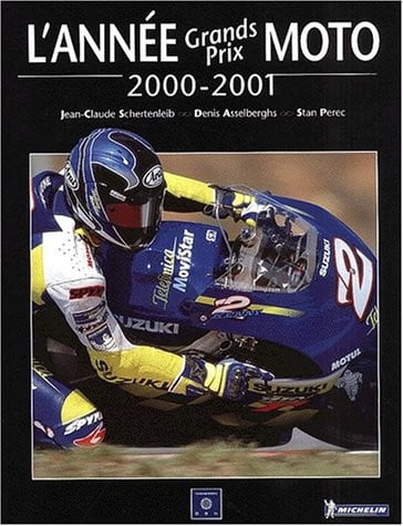 ANNEE GRANDS PRIX MOTO 2000-2001, de SCHERTENLEIB | portada del libro