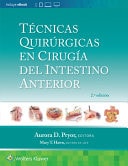 TECNICAS QUIRURGICAS EN CIRUGIA DEL INTESTINO ANTERIOR, de PRYOR | portada del libro