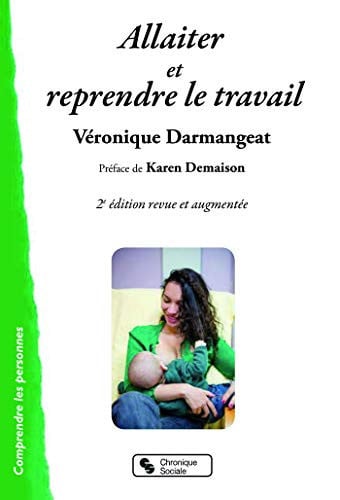 ALLAITER ET REPRENDRE LE TRAVAIL, de DARMANGEAT VERO | portada del libro
