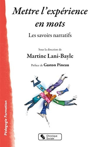 METTRE L'EXPERIENCE EN MOTS, de LANI-BAYLE MART | portada del libro