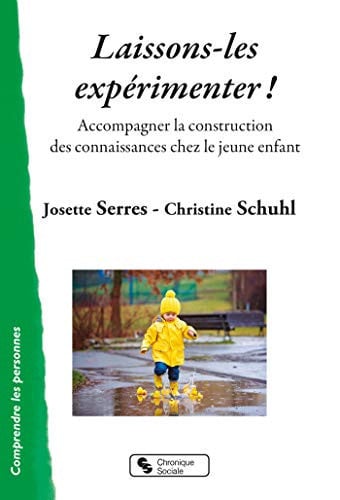LAISSONS-LES EXPERIMENTER, de SCHUHL CHRISTIN | portada del libro