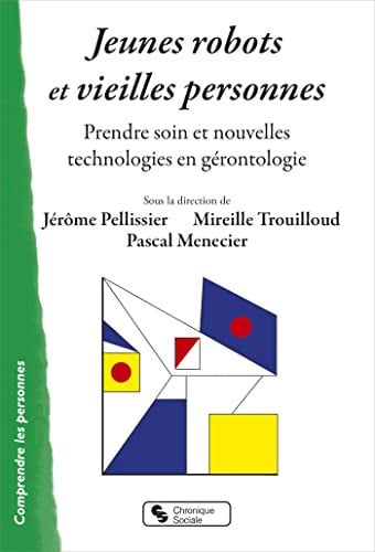 JEUNES ROBOTS ET VIEILLES PERSONNES, de PELLISSIER JERO | portada del libro