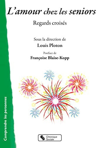L'AMOUR CHEZ LES SENIORS, de PLOTON LOUIS | portada del libro