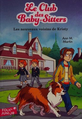 LES NOUVEAUX VOISINS DE KRISTY, de Ann M. Martin | portada del libro