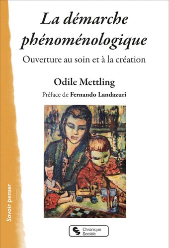 DEMARCHE PHENOMENOLOGIQUE LA, de METTLING ODILE | portada del libro
