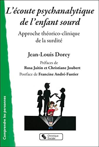 ECOUTE PSYCHANALYTIQUE DE L'ENFANT SOURD L', de DOREY JEAN-LOUI | portada del libro
