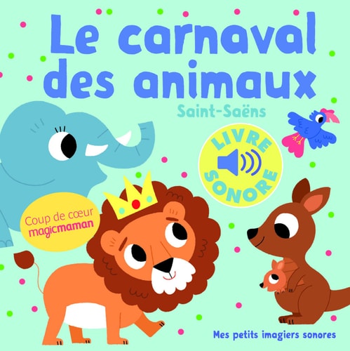 LE CARNAVAL DES ANIMAUX, de Saint-Saëns | portada del libro