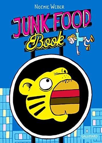 JUNK FOOD BOOK, de Noémie Weber | portada del libro