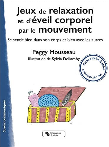 RELAXATION ET EVEIL CORPOREL, de MOUSSEAU PEGGY | portada del libro