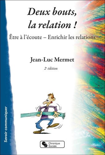 DEUX BOUTS LA RELATION, de MERMET JEAN-LUC | portada del libro