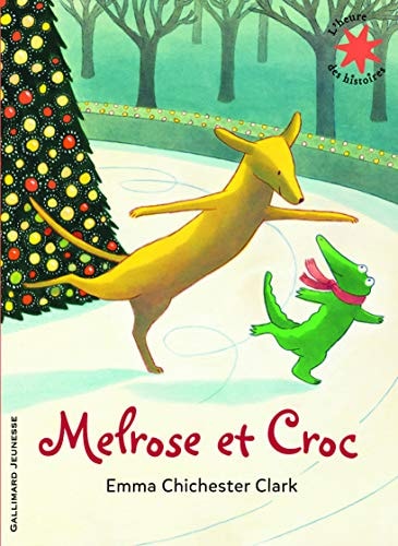 MELROSE ET CROC, de Emma Chichester Clark | portada del libro