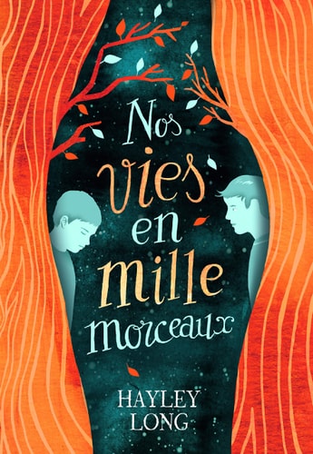 NOS VIES EN MILLE MORCEAUX, de Hayley Long | portada del libro