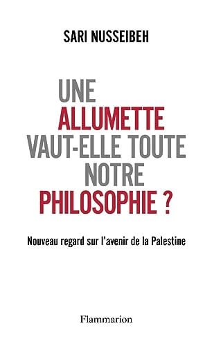 LLUMETTE VAUT-ELLE TOUTE NOTR, de NUSSEIBEH SARI | portada del libro
