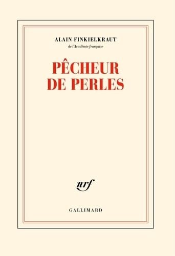 PECHEUR DE PERLES, de Alain Finkielkraut | portada del libro
