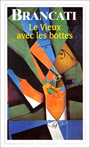 E VIEUX AVEC LES BOTTES, de BRANCATI VITALIANO | portada del libro