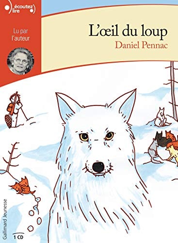 L'OEIL DU LOUP CD, de Pennac | portada del libro