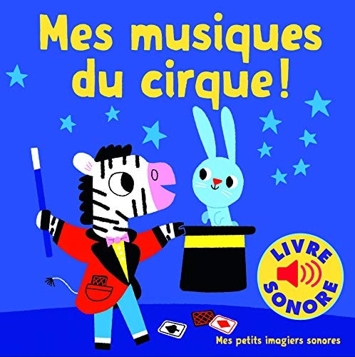 MES MUSIQUES DU CIRQUE, de Billet | portada del libro