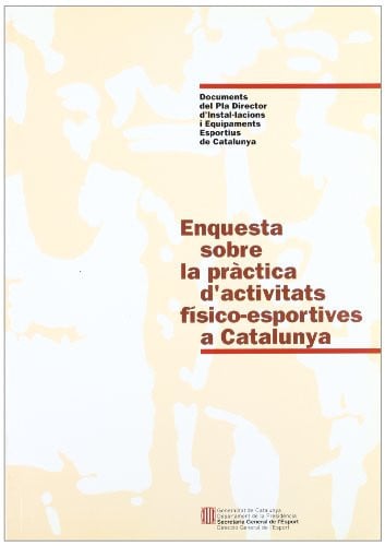 Enquesta sobre la pràctica d'activitats f¡sico-esportives a Catalunya, de AA.VV. | portada del libro